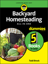 Cover image for Backyard Homesteading All-in-One For Dummies